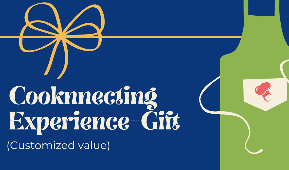 Cooknnecting Experience Gift-Customized value