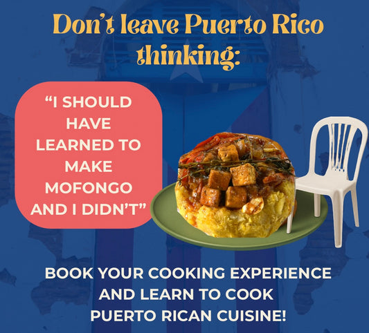 Mofongo-Cooknnecting Cultural Experience